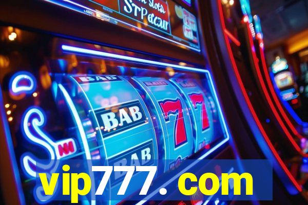 vip777. com